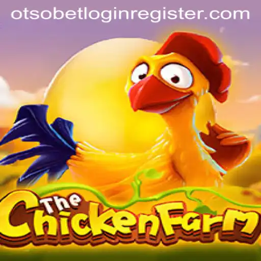 Exploring the Engaging World of ChickenFarm and Otsobet Login/Register