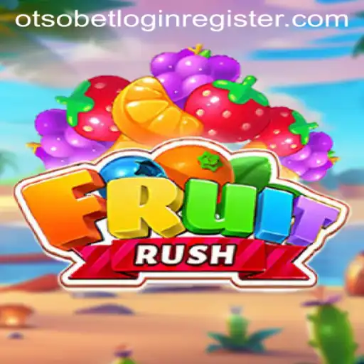 Exploring the Thrills of FruitRush: A Comprehensive Guide and Insights